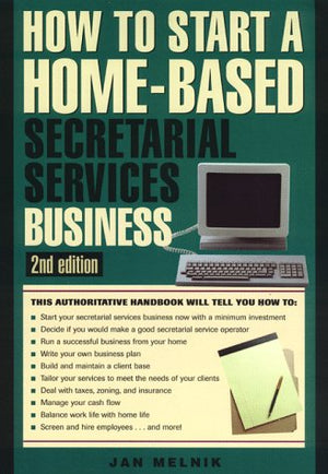 How to Start a HomeBased Secretarial Services Business (Homebased Business Series),Used