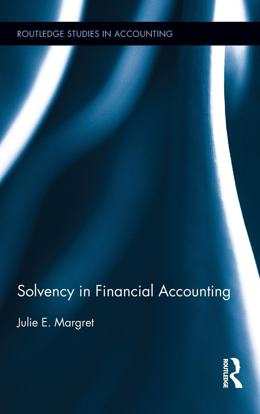 Solvency In Financial Accounting (Routledge Studies In Accounting),New