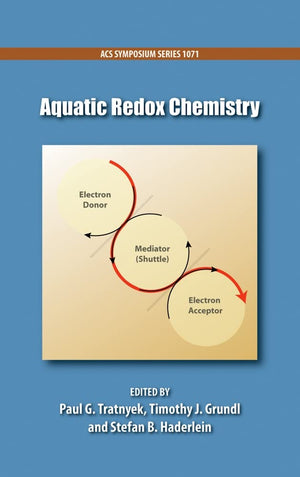 Aquatic Redox Chemistry (Acs Symposium Series),Used