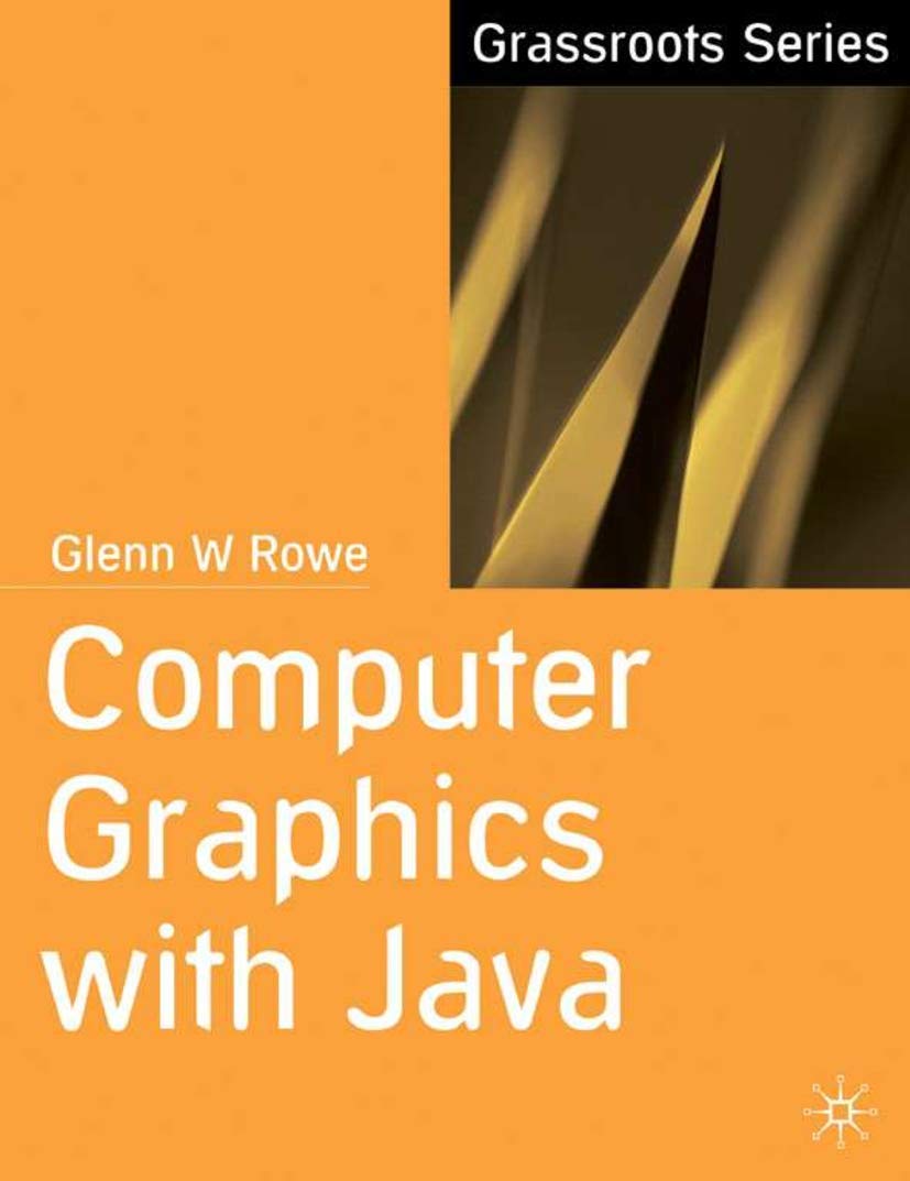 Computer Graphics with Java (Grassroots, 6),Used