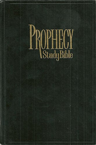 Prophecy Study Bible: New King James Version