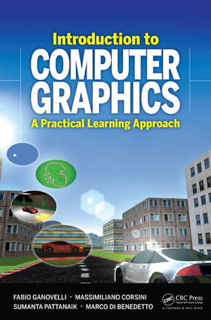 Introduction to Computer Graphics: A Practical Learning Approach (Chapman & Hall/CRC Computer Graphics, Geometric Modeling, and ,Used