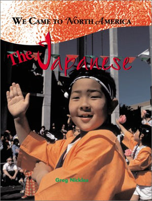 The Japanese (We Came to North America),Used