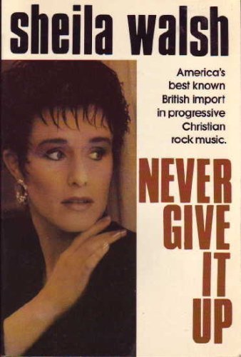 Never Give It Up,Used
