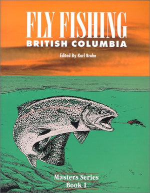 Fly Fishing British Columbia,Used