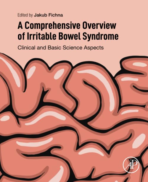 A Comprehensive Overview of Irritable Bowel Syndrome: Clinical and Basic Science Aspects,Used