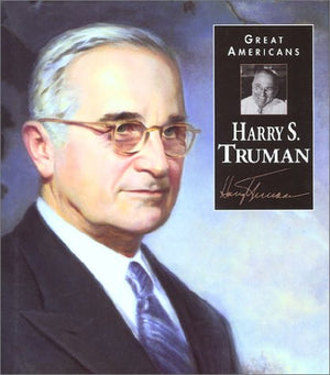 Harry S. Truman (Great Americans : A Photobiography),Used