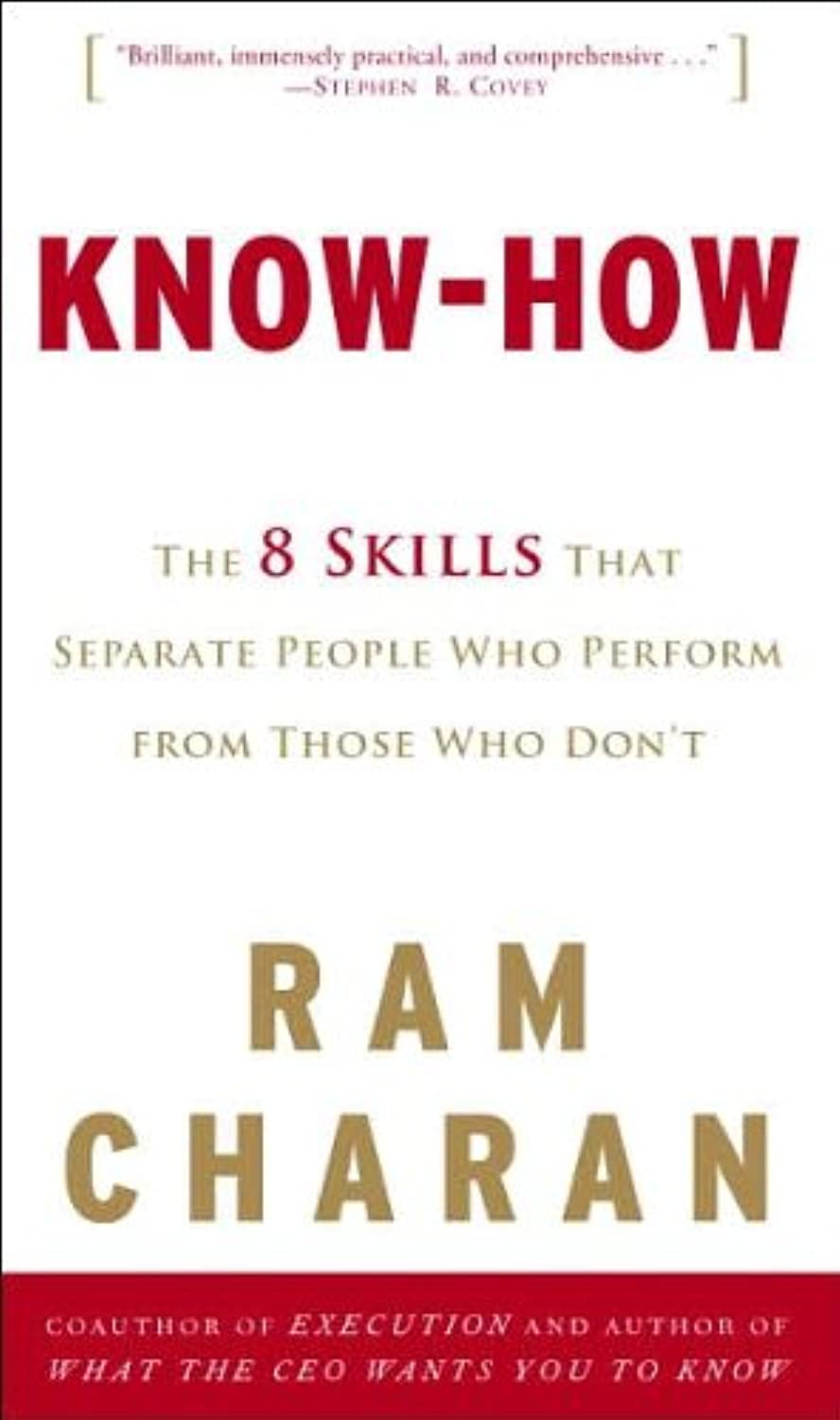 Knowhow: The 8 Skills That Separate People Who Perform From Those Who Dont-used
