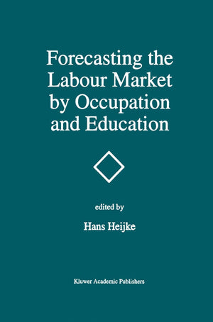 Forecasting the Labour Market by Occupation and Education: The Forecasting Activities of Three European Labour Market Research I,Used