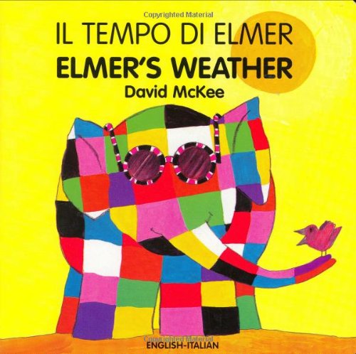 Elmer's Weather (EnglishItalian) (Elmer series),Used