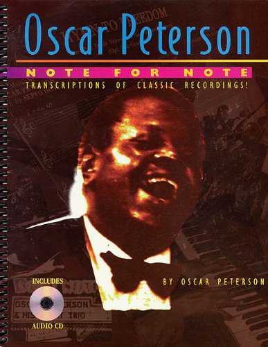 Oscar Peterson: NoteforNote Transcriptions of Classic Recordings!,New