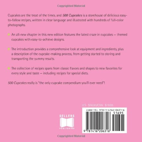 500 Cupcakes: The Only Cupcake Compendium You'll Ever Need (New Edition) (500 Series Cookbooks),Used