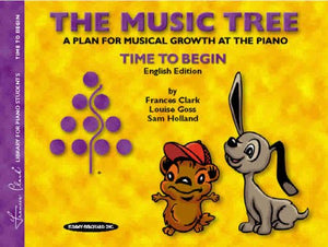 The Music Tree: Time to Begin,New