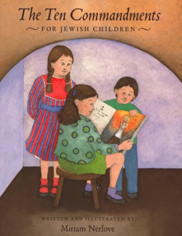 The Ten Commandments for Jewish Children,New