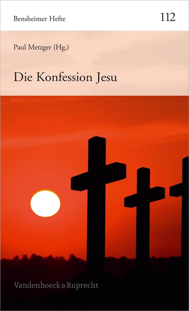 Die Konfession Jesu (Benseimer Hefte) (German Edition),Used