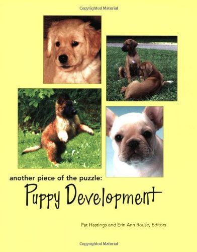 Another Piece of the Puzzle: Puppy Development,New