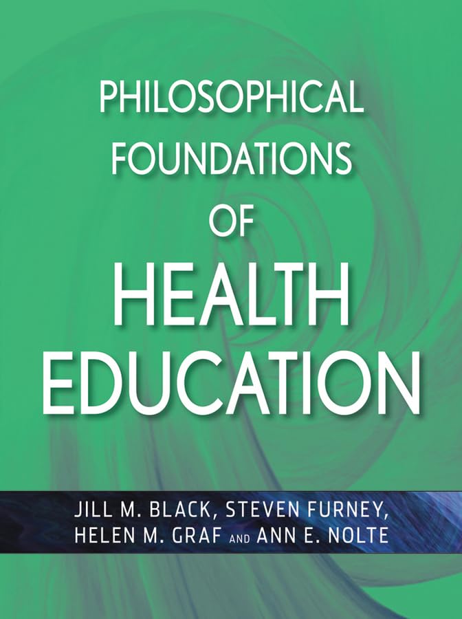 Philosophical Foundations of Health Education,Used