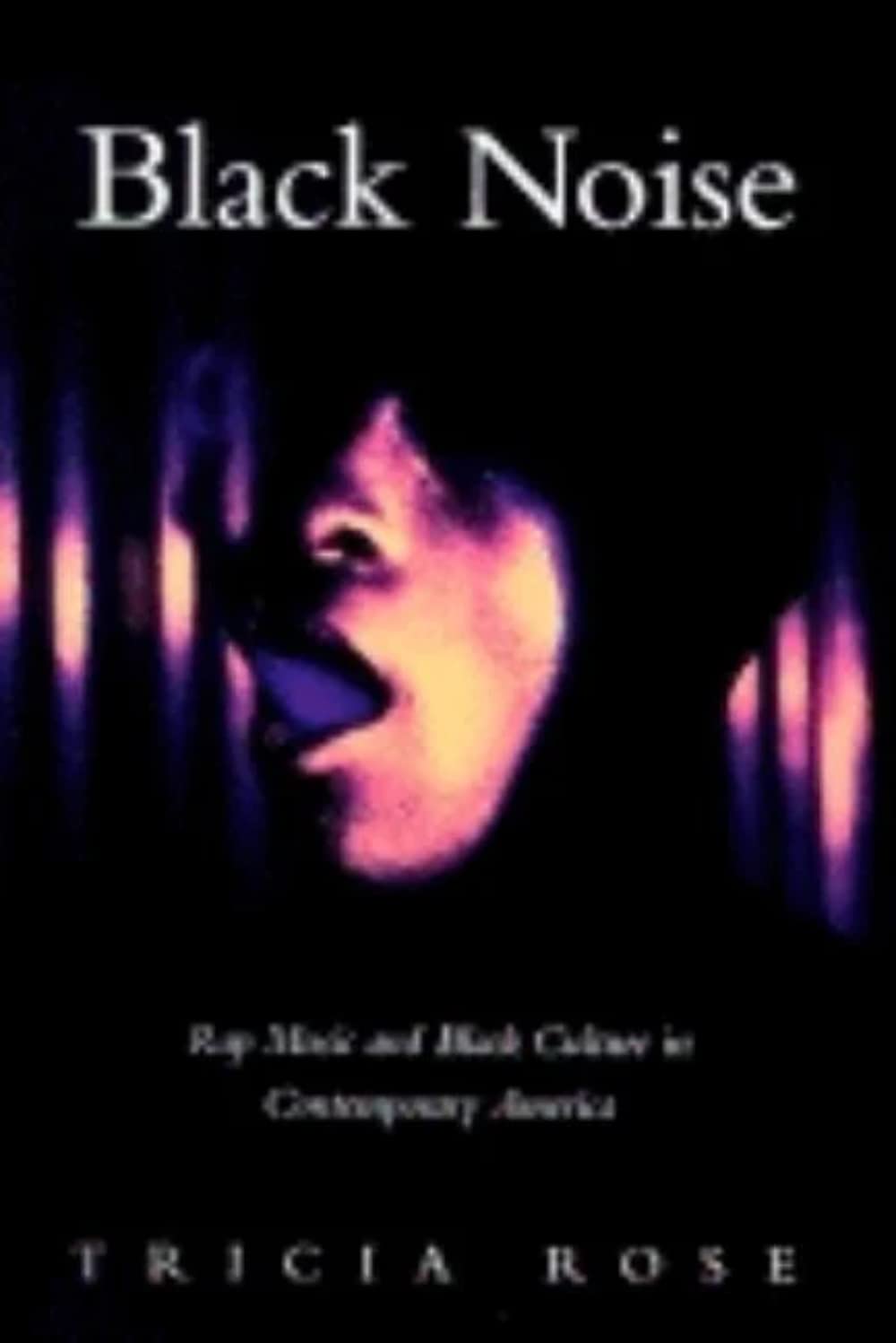Black Noise: Rap Music And Black Culture In Contemporary America (Music / Culture),Used