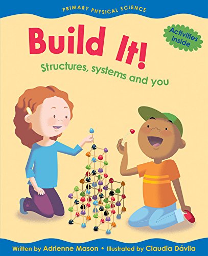 Build It!: Structures, Systems and You (Primary Physical Science),Used