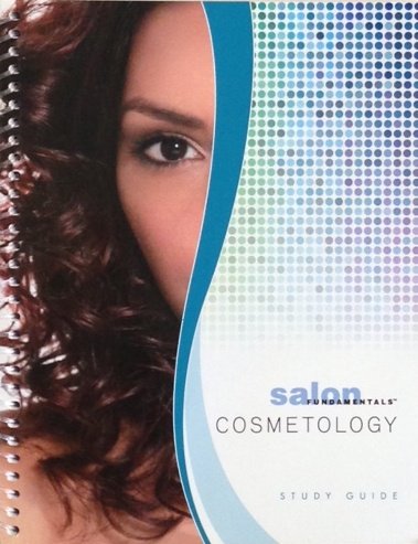 Salon Fundamentals: A Resource For Your Cosmetology Career, 2Nd Edition