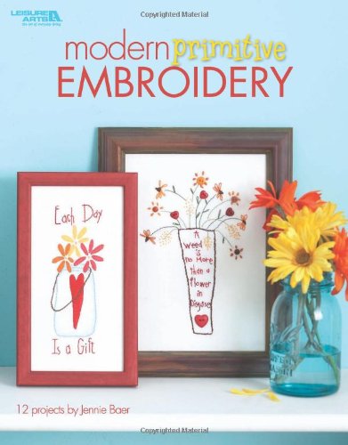 Modern Primitive Embroidery (Leisure Arts),Used
