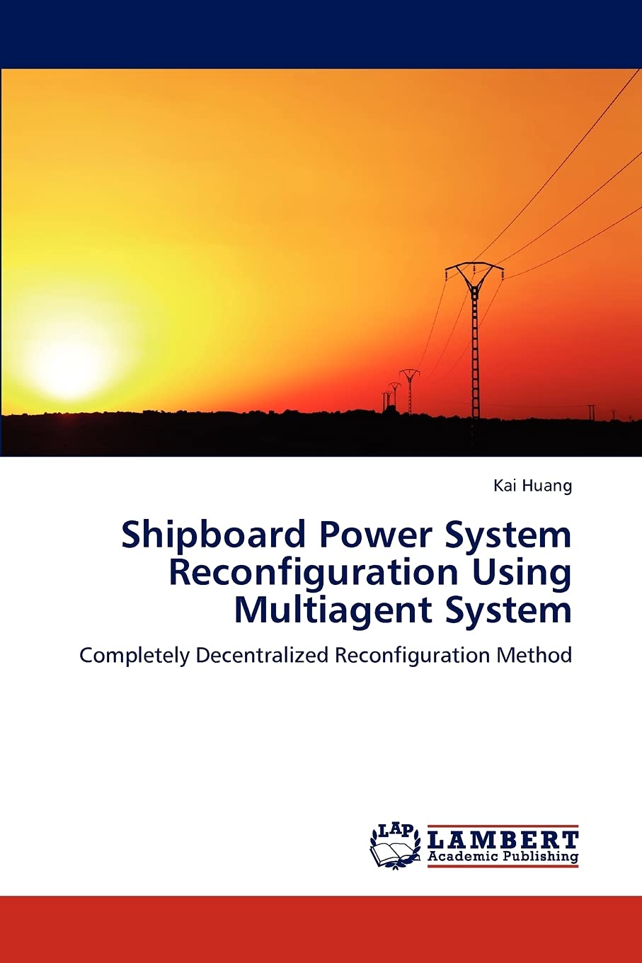 Shipboard Power System Reconfiguration Using Multiagent System: Completely Decentralized Reconfiguration Method,Used