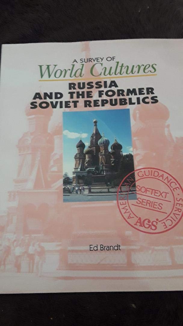 Survey of World Cultures: Russia and the Former Soviet Republics,Used