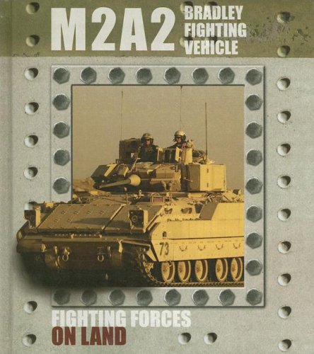 M2A2 Bradley Fighting Vehicle (Fighting Forces on Land),Used