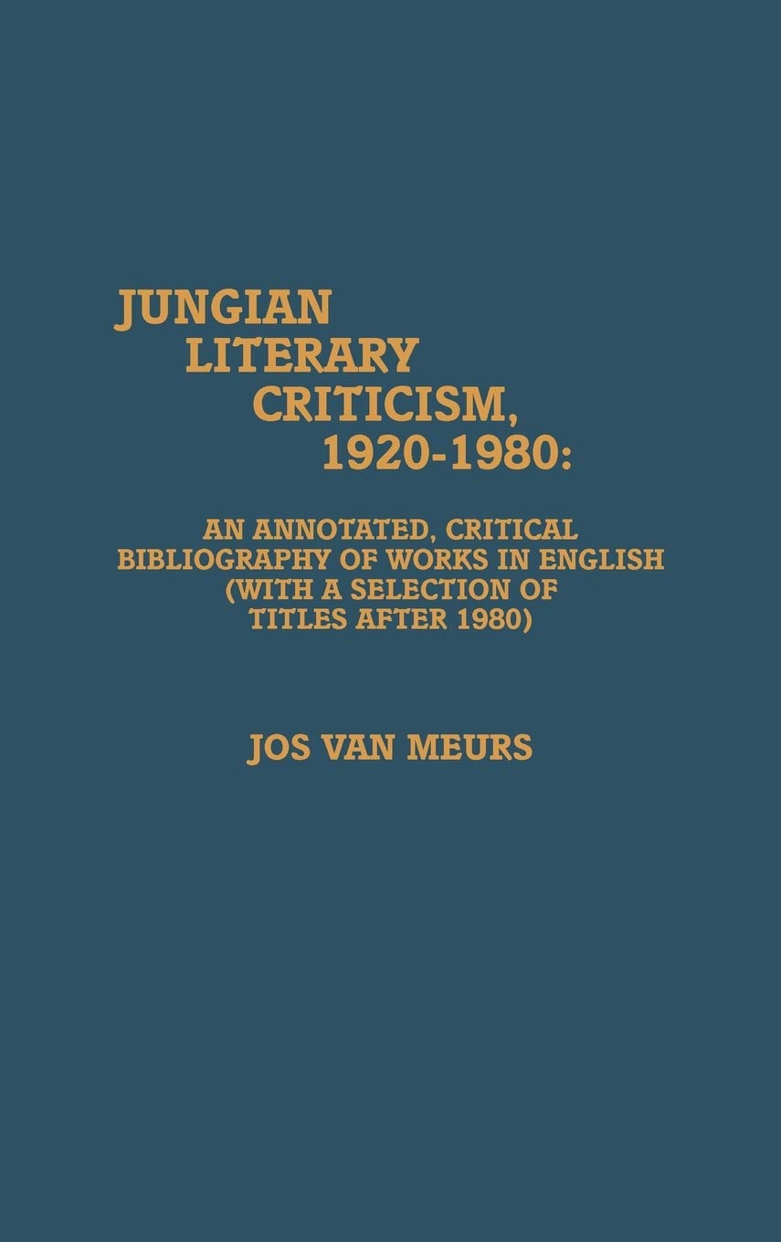 Jungian Literary Criticism, 19201980,Used