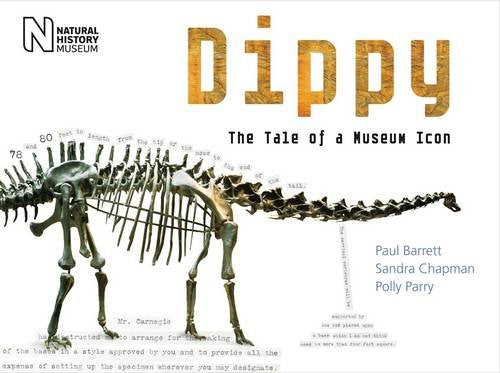 Dippy: The Tale of a Museum Icon,Used