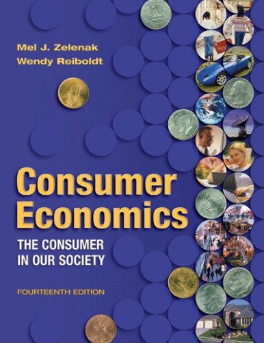 Consumer Economics: The Consumer In Our Society,Used