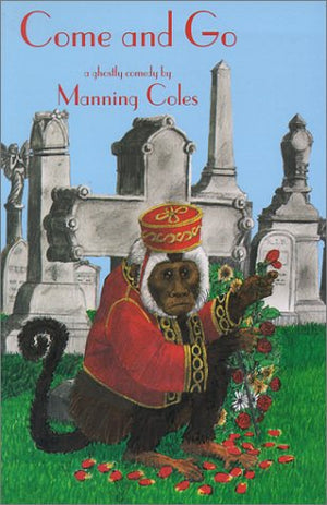 Come And Go: A Ghostly Comedy,Used