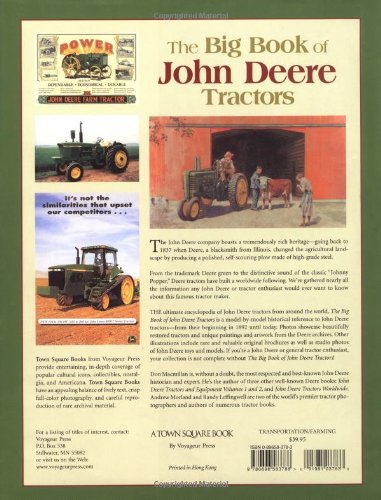 The Big Book Of John Deere Tractors: The Complete Modelbymodel Encyclopedia, Plus Classic Toys, Brochures, And Collectibles,Used