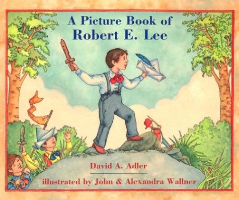 A Picture Book of Robert E. Lee (Picture Book Biography),Used