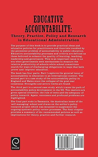 Educative Accountability: Theory, Practice, Policy and Research in Educational Administration,Used
