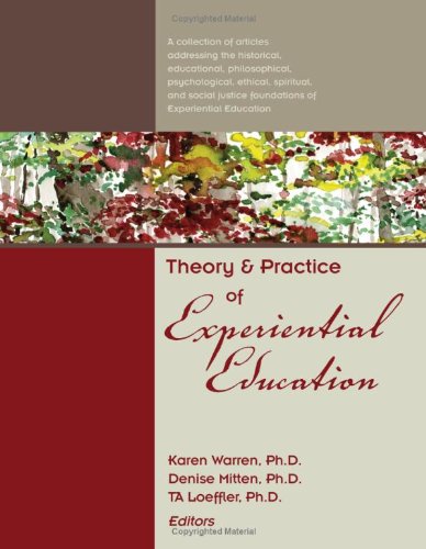 Theory and Practice of Experiential Education,Used
