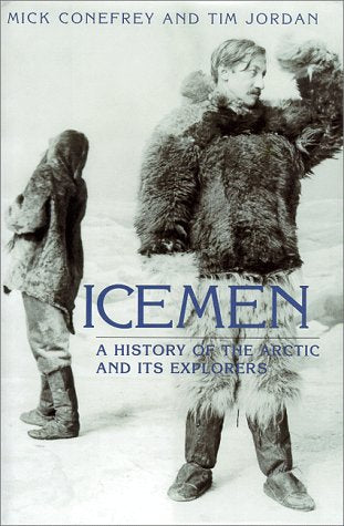 Icemen (Companion Volume to the Documentary Series),Used