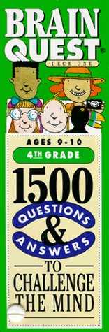 Brain Quest: 1500 Questions & Answers to Challenge the Mind/4th Grade/Ages 910/Deck 1 & 2,Used