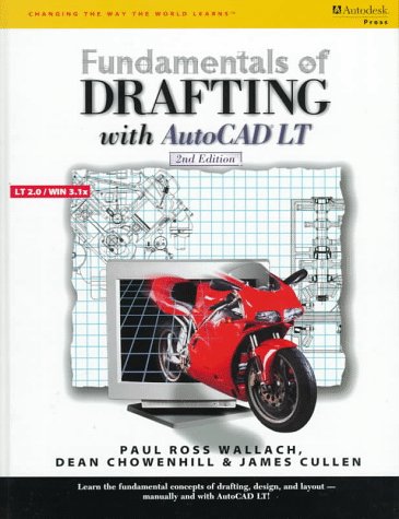 Fundamentals of Drafting Using AutoCAD LT,Used