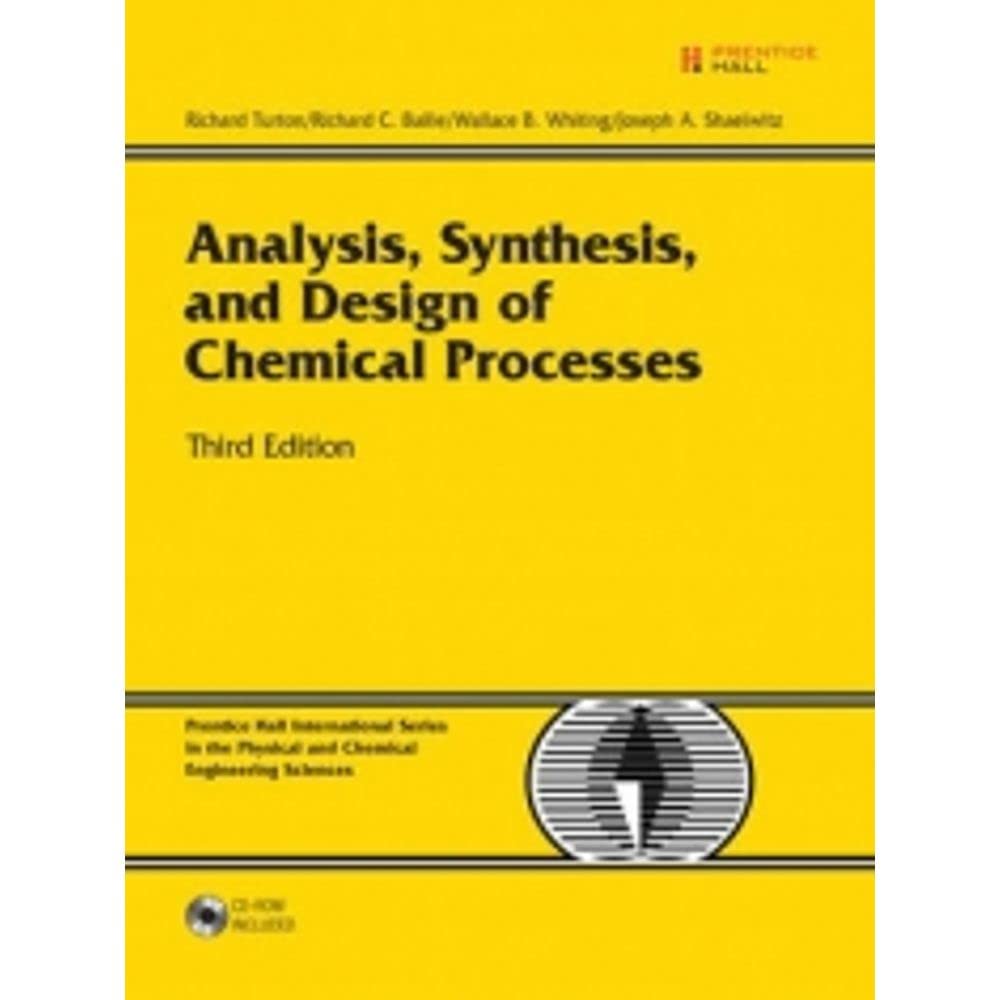 Analysis, Synthesis, and Design of Chemical Processes,Used