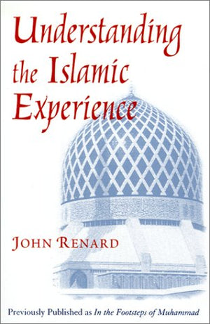 Understanding The Islamic Experience,Used