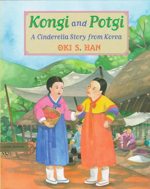 Kongi and Potgi: A Cinderella Story from China,Used