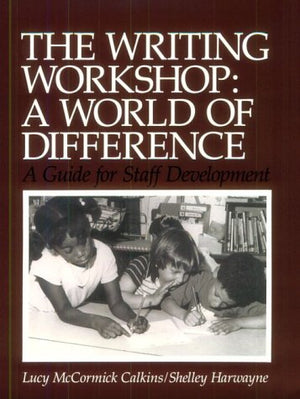 The Writing Workshop: A World of Difference,Used