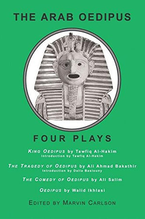 The Arab Oedipus: Four Plays,Used