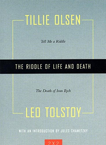 The Riddle of Life and Death: Tell Me a Riddle and The Death of Ivan Ilych (Two By Two),Used