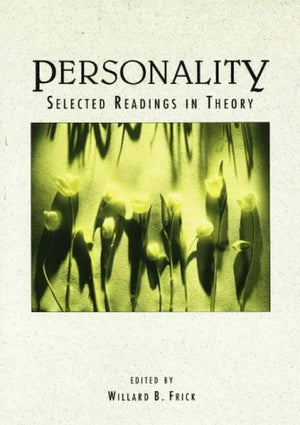 Personality: Selected Readings In Theory,Used