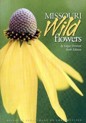 Missouri Wildflowers: A Field Guide to the Wildflowers of Missouri,Used