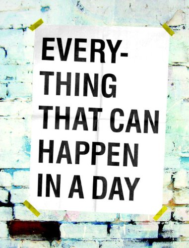 Everything That Can Happen in a Day,Used