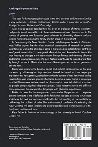 Experiencing The New Genetics: Family And Kinship On The Medical Frontier,Used