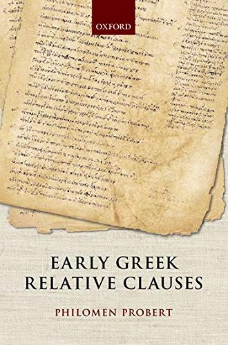 Early Greek Relative Clauses,Used